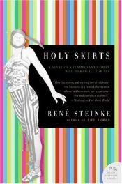 book cover of Holy Skirts by Rene Steinke