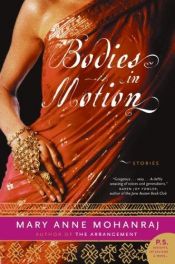 book cover of Bodies in motion by Mary Anne Mohanraj