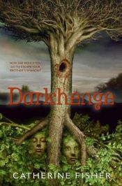 book cover of Darkhenge by Catherine Fisher