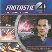 book cover of Fantastic Four: The Cosmic Storm (Fantastic 4) by Cathy Hapka