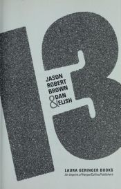 book cover of 13 by Jason Robert Brown