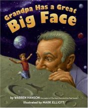 book cover of Grandpa has a great big face by Warren Hanson