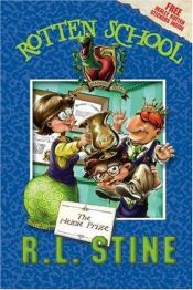 book cover of Rotten School #6: The Heinie Prize (Rotten School) by R. L. Stine