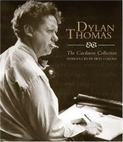 book cover of Dylan Thomas:The Caedmon CD Collection by 狄兰·托马斯