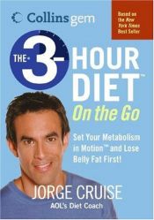 book cover of The 3-Hour Diet by Jorge Cruise