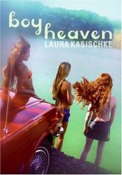 book cover of Boy Heaven by Laura Kasischke