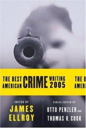 book cover of The Best American Crime Writing 2005 (Best American Crime Reportinb) by ג'יימס אלרוי