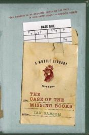 book cover of The Mobile Library: the Case of the Missing Books by Ian Sansom