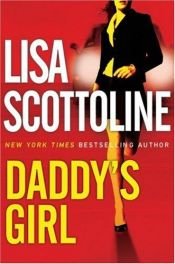 book cover of Daddy's Girl by Lisa Scottoline