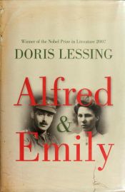 book cover of Alfred And Emily by Doris Lessing