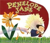 book cover of Penelope Jane: A Fairy's Tale by Rosanne Cash