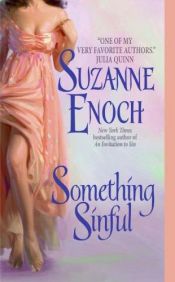 book cover of Something Sinful by Suzanne Enoch
