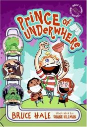 book cover of Prince of Underwhere (Underwhere Series) by Bruce Hale