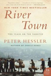 book cover of River Town: Two Years on the Yangtze by Peter Hessler