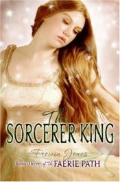 book cover of The Sorcerer King by Allan Frewin Jones