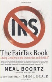 book cover of The FairTax Book by Neal Boortz