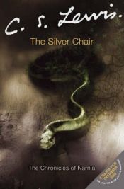 book cover of The Silver Chair by C. S. Lewis