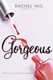 book cover of Gorgeous (Avery Sisters Trilogy) by Rachel Vail
