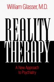 book cover of Reality Therapy by William Glasser