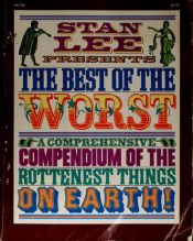 book cover of Stan Lee presents the best of the worst by Stan Lee
