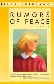 book cover of Rumors of Peace by Ella Leffland