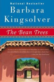book cover of The Bean Trees by Kingsolver