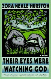 book cover of Their Eyes Were Watching God by Zora Neale Hurston