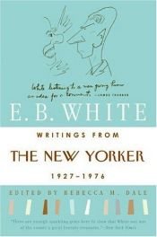 book cover of Writings from The New Yorker 1927-1976 by E. B. White