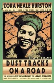 book cover of Dust tracks on a road by Zora Neale Hurston