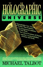 book cover of The Holographic Universe by مایکل تالبوت