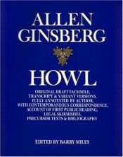 book cover of Howl: Original Draft Facsimile, Transcript & Variant Versions, Fully Annotated by Author, with Contemporan by Allen Ginsberg