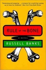 book cover of La legge di Bone (Rule of the Bone) by Russell Banks