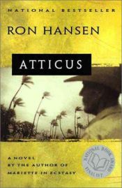 book cover of Atticus by Ron Hansen