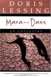book cover of Mara and Dann: An adventure by Doris Lessing