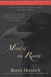 book cover of Mind of the Raven by Bernd Heinrich
