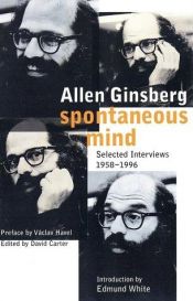 book cover of Spontaneous mind by Allen Ginsberg