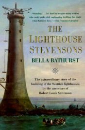 book cover of The Lighthouse Stevensons by Bella Bathurst