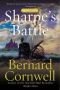 Sharpe's Battle: Richard Sharpe and the Battle of Fuentes de Oñoro, May 1811(book 12)
