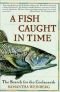 A fish caught in time: the search for the coelacanth