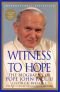 Świadek nadziei. Biografia papieża Jana Pawła II