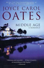 book cover of Middle Age by Joyce Carol Oates