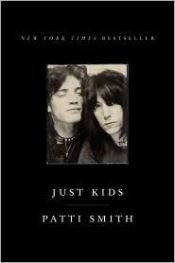 book cover of Just Kids by Patti Smith