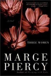 book cover of Three Women by Marge Piercy