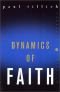 Dynamics of faith