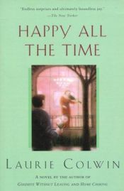 book cover of Happy All the Time by Laurie Colwin