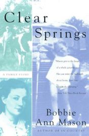 book cover of Clear Springs by Bobbie Ann Mason