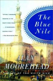 book cover of The Blue Nile by Alan Moorehead