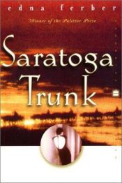 book cover of Saratoga Trunk by Edna Ferber