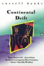 book cover of Continents à la dérive by Russell Banks