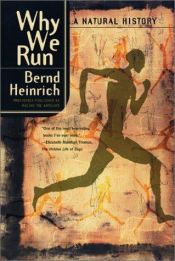 book cover of Why We Run by Bernd Heinrich